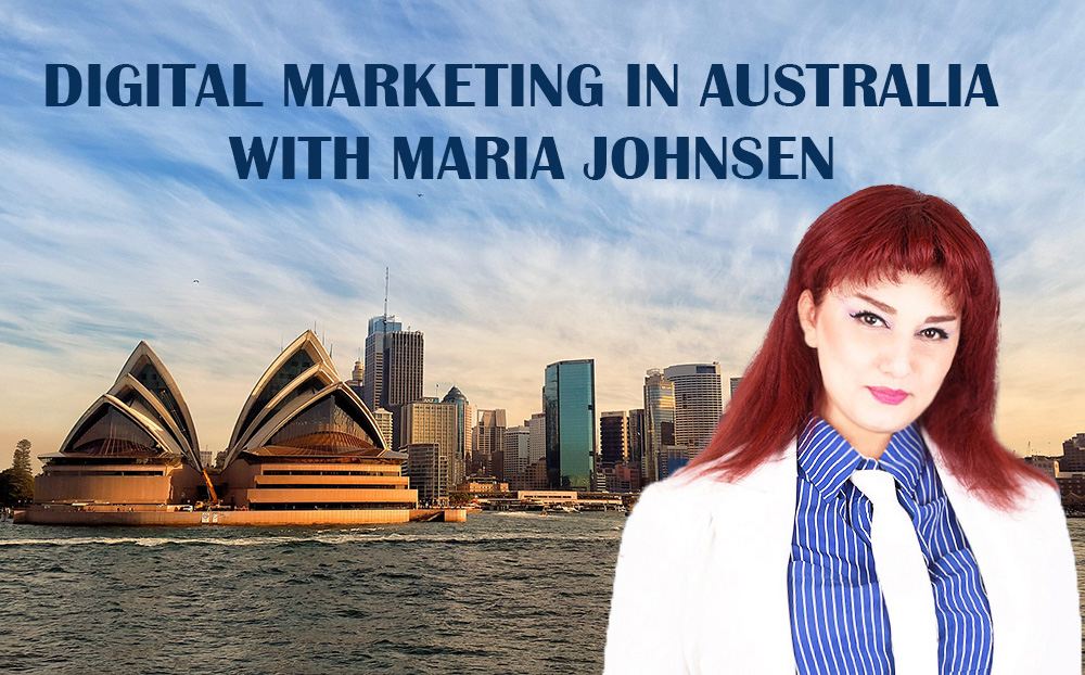 Digital Marketing Australia | Maria Johnsen