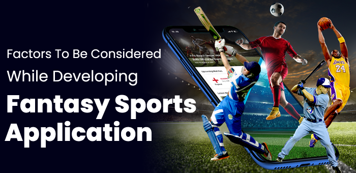 Features and Factors to Consider while Developing the Fantasy Sports App | by Fantasy Sports Tech | Dec, 2020 | Medium