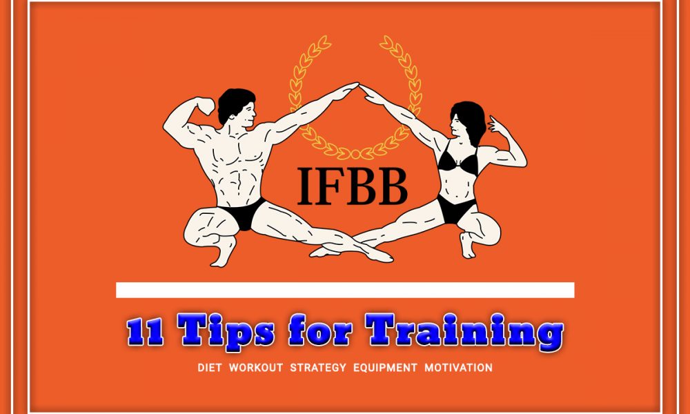 Top 11 Tips for Training for IFBB via - What Steroids