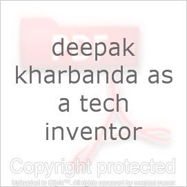 Deepak Kharbanda as a Tech Inventor
