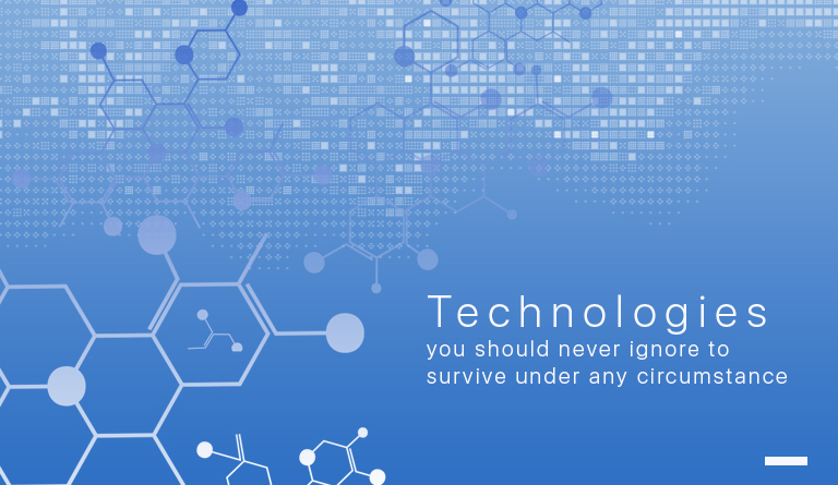 Technologies you should never ignore to survive under any circumstance - W2S Solutions Blog