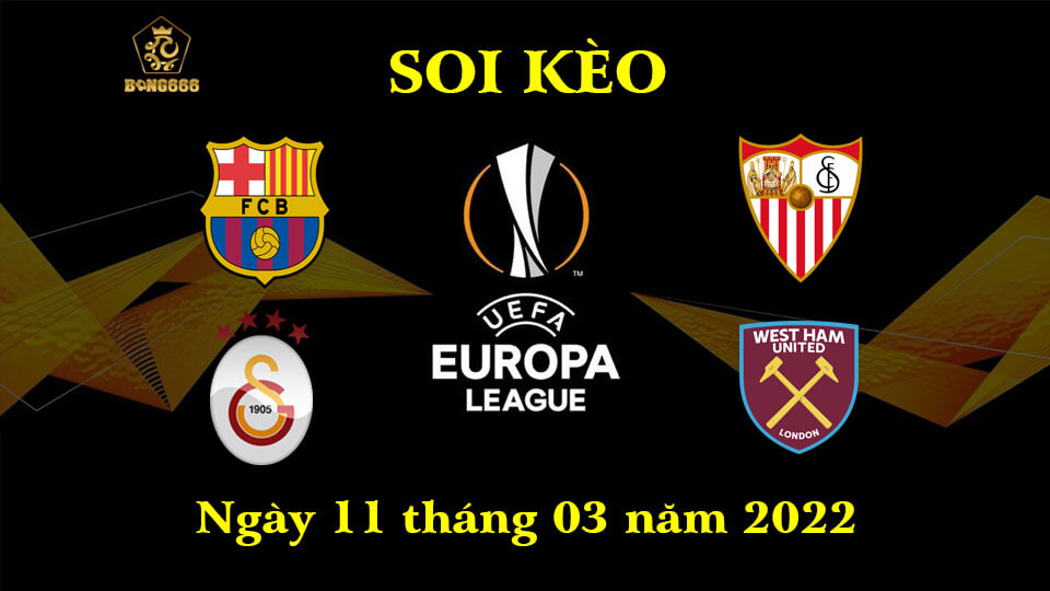 Soi Kèo Cup C2 11/3 - Độc quyền kèo thơm Europa League