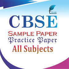 CBSE Sample Papers: Preparing for the Board Exams
