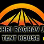 shriraghavji tent house