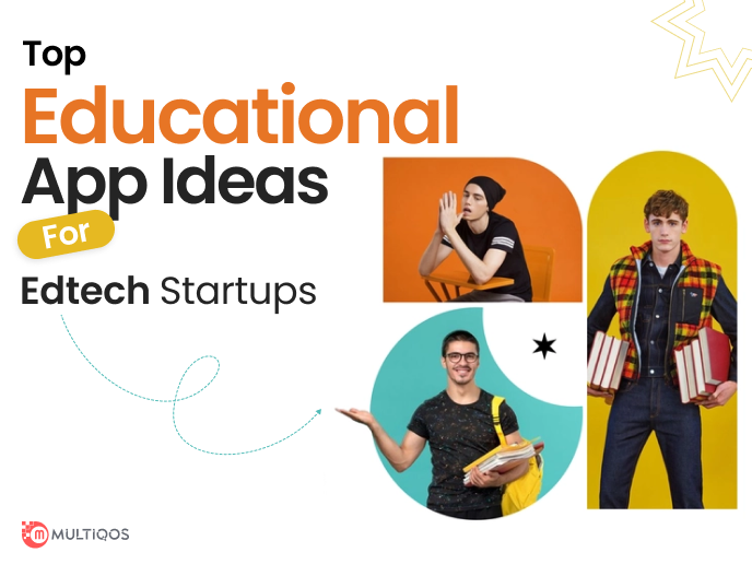 Top 7 Education App Ideas For EdTech Startups in 2024