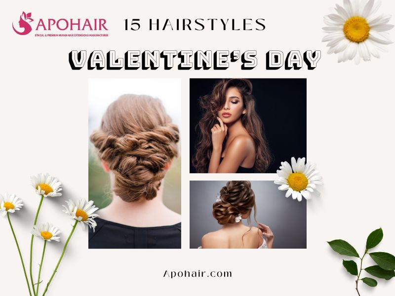 Top 15 Hairstyles for Valentine's Day | Apohair