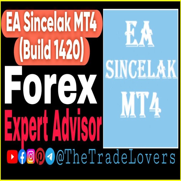 EA Sincelak MT4 NO DLL (Work on Build 1421+) | Forex Robot | MT4 Expert Advisor - The Trade Lovers