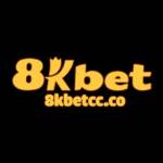 8KBET Đăng Ký Ngay Thưởng Nạp