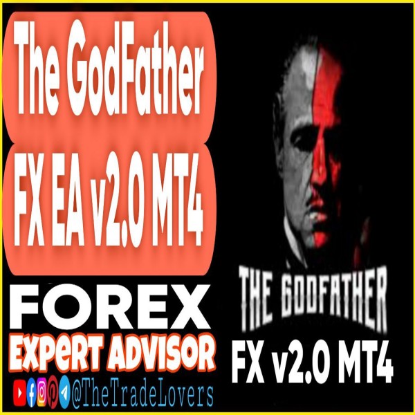 The God Father Fx V2.0 MT4 (Works on Build 1431+) | Forex Robot | MT4 Expert Advisor - The Trade Lovers