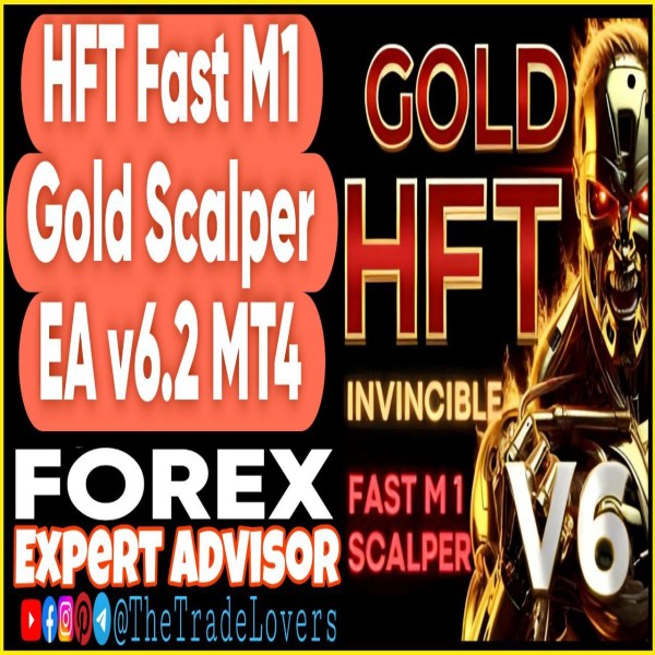 HFT Fast M1 Gold Scalper EA v6.2 MT4 (Works on Build 1430+) | Forex Robot | MT4 Expert Advisor - The Trade Lovers