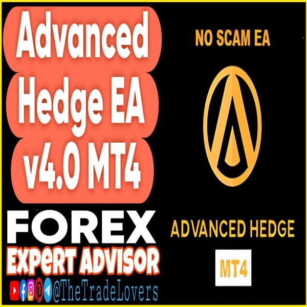 Advanced Hedge EA v4.0 MT4 + Sets (Works on Build 1431+) | Forex Robot | MT4 Expert Advisor - The Trade Lovers