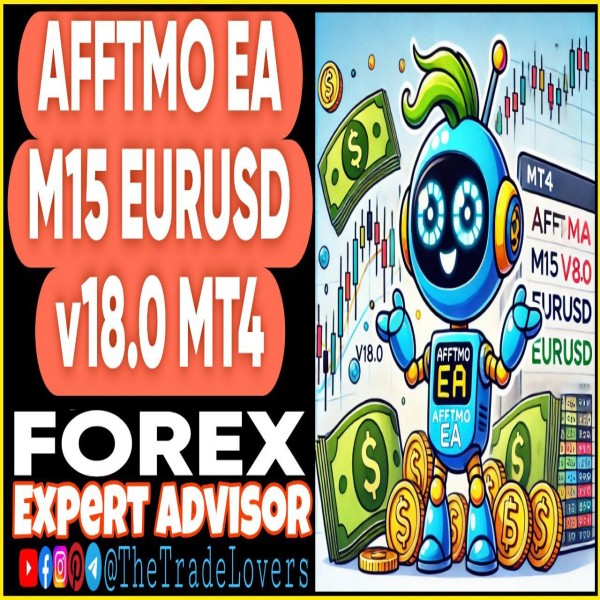 AFFTMO EA M15 EURUSD v18.0 MT4 (Works on Build 1430+) | Forex Robot | MT4 Expert Advisor - The Trade Lovers