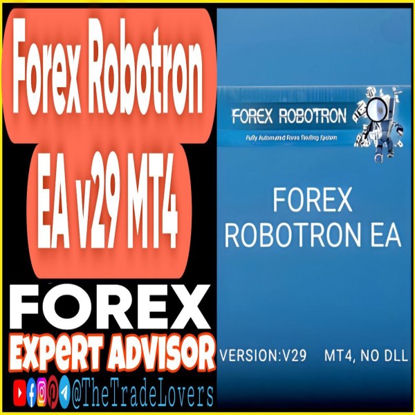 Forex Robotron EA v29 MT4 + Sets (Works on Build 1431+) | Forex Robot | MT4 Expert Advisor - The Trade Lovers