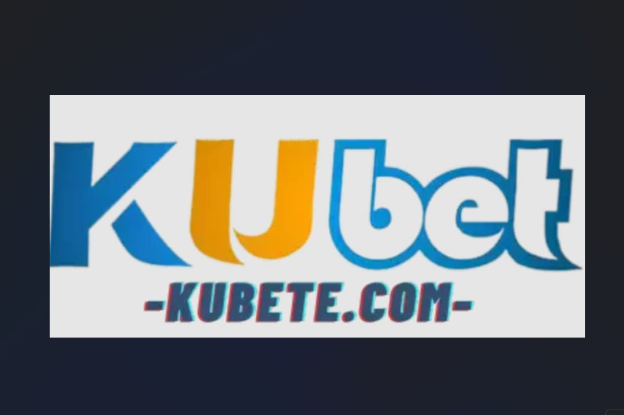 Kubet Nền Tảng Giải Trí Hàng Đầu