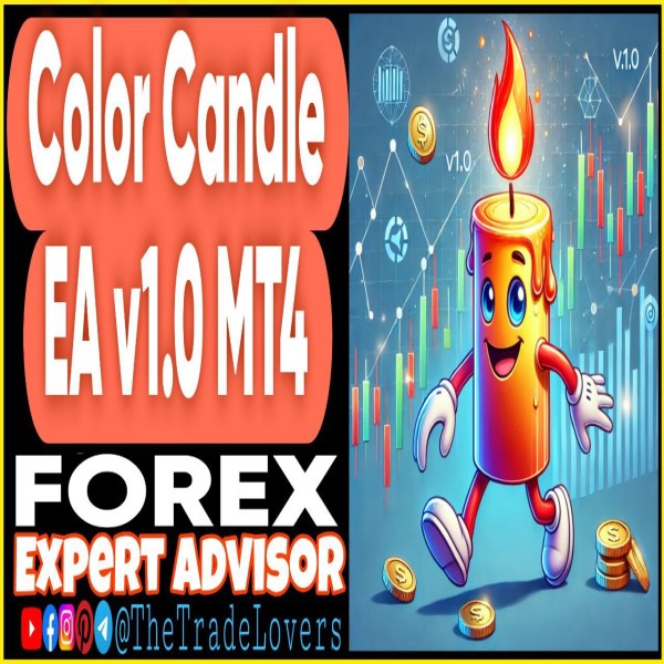 Color Candle EA V1.0 MT4 (Works on Build 1430+) | Forex Robot | MT4 Expert Advisor - The Trade Lovers