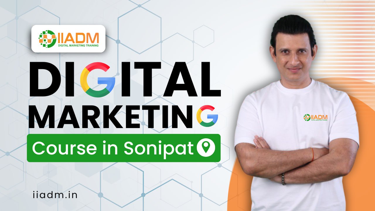 Digital Marketing Institute in Sonipat