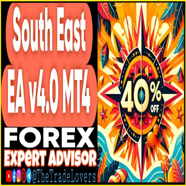 South East EA v4.0 MT4 + Presets (Works on Build 1431+) | Forex Robot | MT4 Expert Advisor - The Trade Lovers