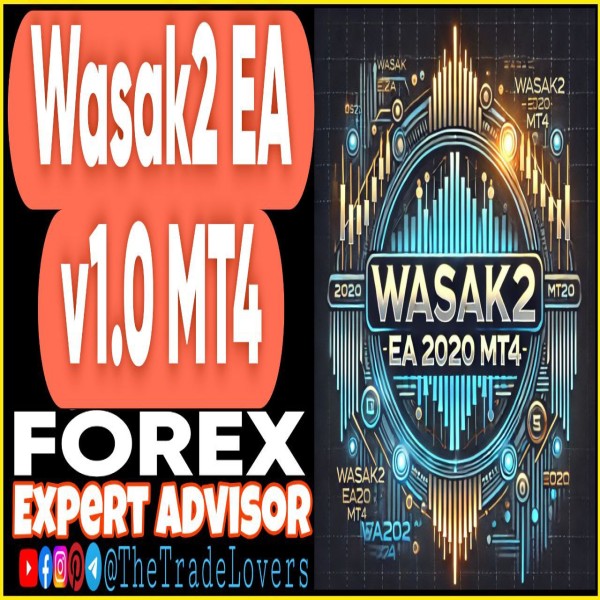 Wasak2 EA v1.0 MT4 (Works on Build 1431+) | Forex Robot | MT4 Expert Advisor - The Trade Lovers