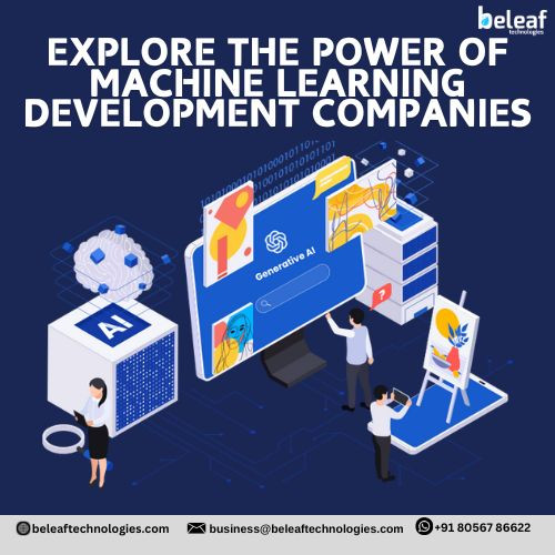 Explore the Power of Machine Learning Development Companies