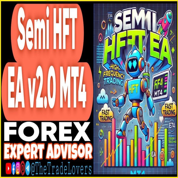 SEMI HFT EA v2.0 MT4 + Presets (Works on Build 1431+) | Forex Robot | MT4 Expert Advisor - The Trade Lovers