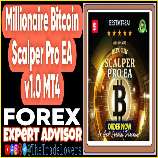 Millionaire Bitcoin Scalper Pro EA v1.0 MT4 (Works on Build 1431+) | Forex Robot | MT4 Expert Advisor - The Trade Lovers