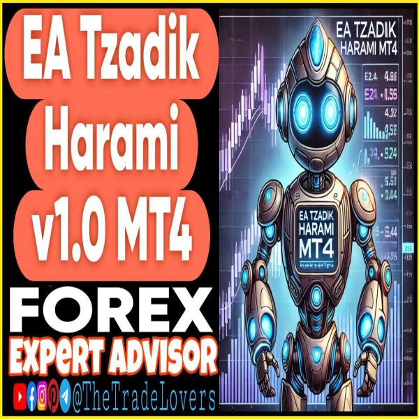 EA TZADIK Harami v.1.0 MT4 (Works on Build 1431+) | Forex Robot | MT4 Expert Advisor - The Trade Lovers