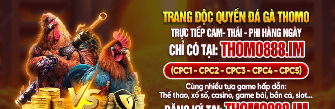 THOMO888 Nhà cái đá gà