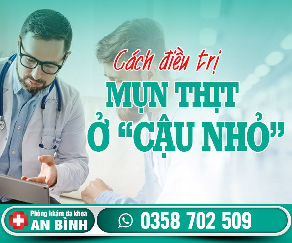 Cậu nhỏ nổi mụn thịt: Nguyên nhân và cách điều trị - Khám phụ khoa Hưng Yên