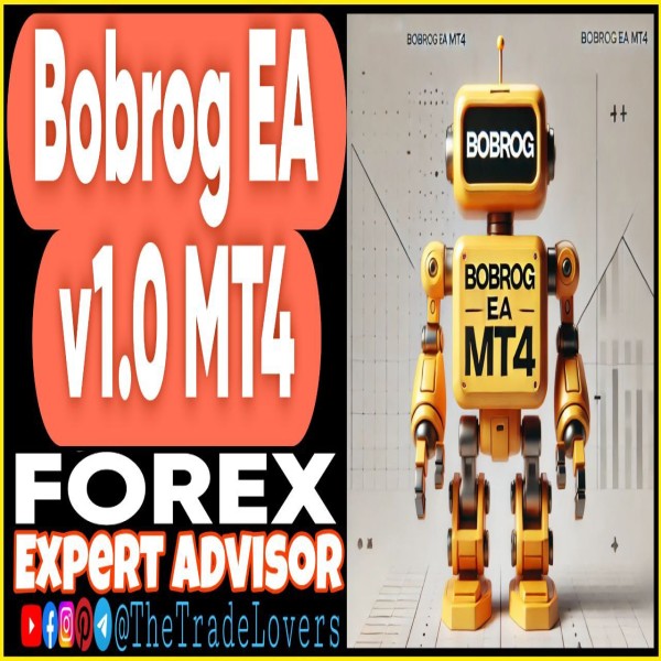 BOBROG EA v1.0 MT4 (Works on Build 1440+) | Forex Robot | MT4 Expert Advisor - The Trade Lovers