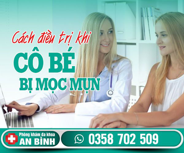 Cô bé bi mọc mụn: Nguyên nhân và cách chữa chính xác - Khám phụ khoa Hưng Yên