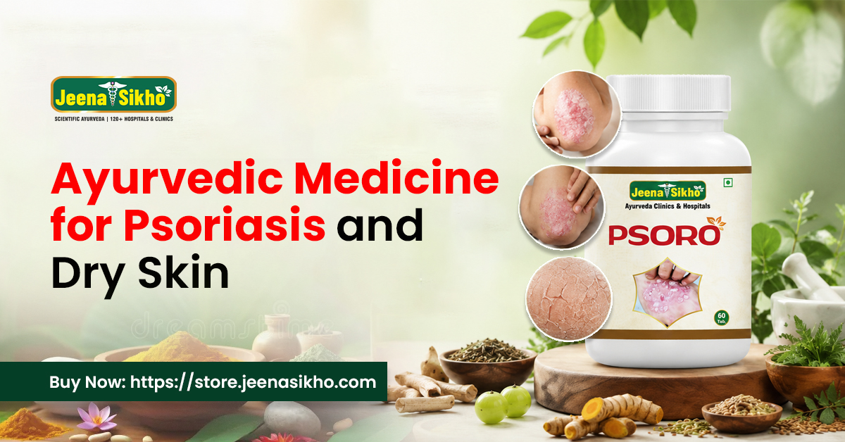 Ayurvedic Medicine for Psoriasis for Healthy Skin Care